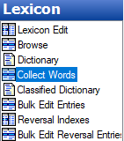 How to find the Collect Words function in FLEx