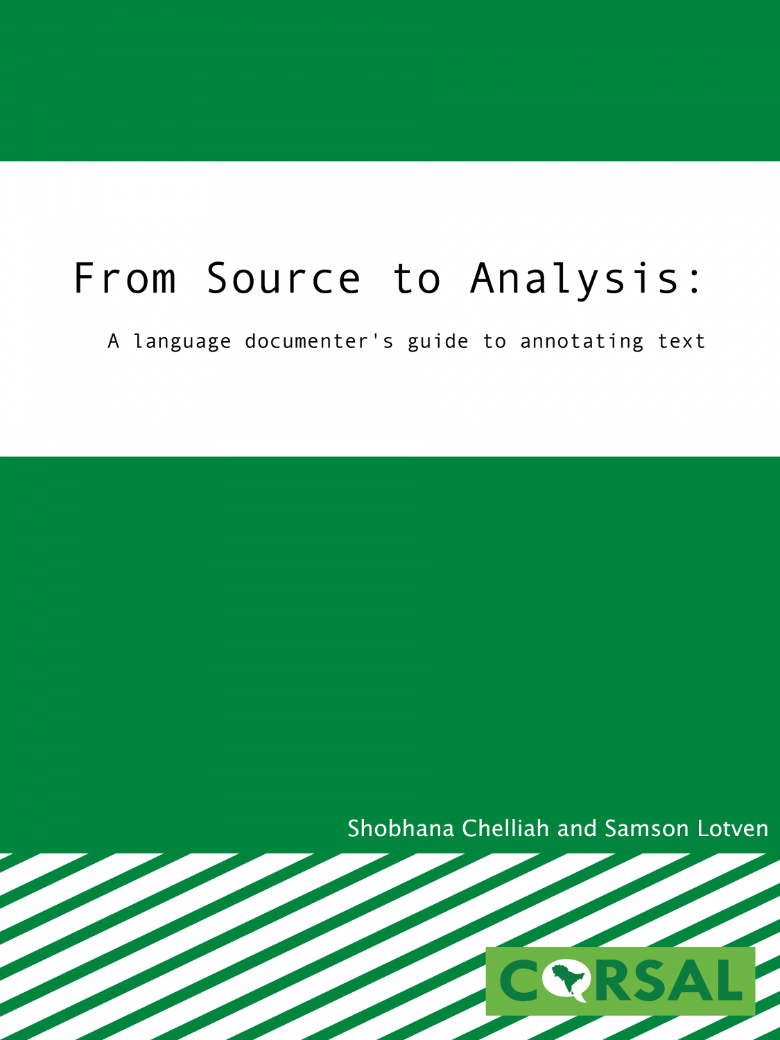 Cover image for From Source to Analysis: A language documenter's guide to annotating text